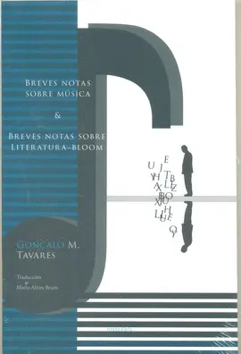BREVES NOTAS SOBRE MÚSICA & BREVES NOTAS SOBRE LITERATURA BLOOM