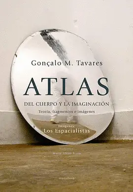 ATLAS DEL CUERPO Y LA IMAGINACIÓN