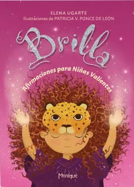 BRILLA, AFIRMACIONES PARA NIÑAS VALIENTES
