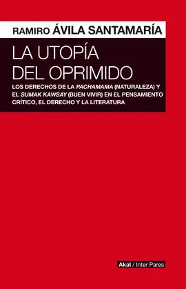 Utopía del Oprimido, la