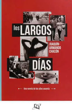LARGOS DÍAS, LOS