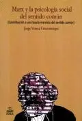 Marx y la Psicología Social del Sentido Común