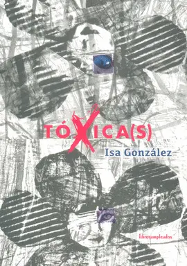 TÓXICAS