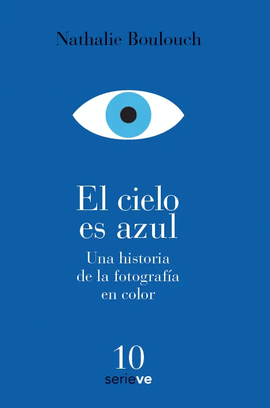 CIELO ES AZUL, EL