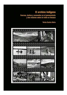 ARCHIVO INDÍGENA, EL
