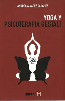 Yoga y Psicoterapia Gestalt