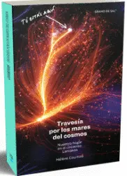 TRAVESIA POR LOS MARES DEL COSMOS