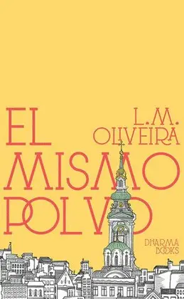 MISMO POLVO, EL