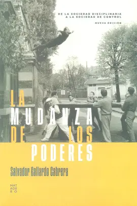 MUDANZA DE LOS PODERES, LA MUDANZA DE LOS PODERES, LA