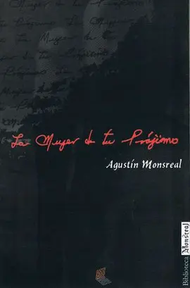 MUJER DE TU PRÓJIMO, LA MUJER DE TU PRÓJIMO, LA