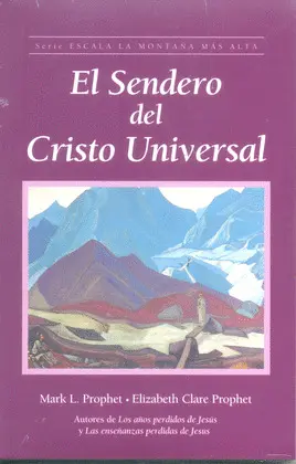 Sendero del Cristo Universal, el