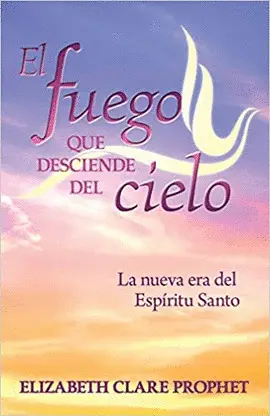 FUEGO QUE DESCIENDE DEL CIELO, EL