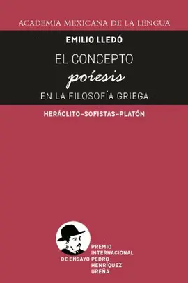 CONCEPTO POÍESIS EN LA FILOSOFÍA GRIEGA, EL