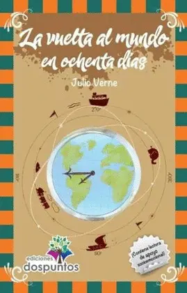 VUELTA AL MUNDO EN OCHENTA DÍAS, LA