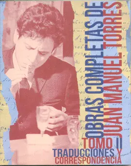 OBRAS COMPLETAS DE JUAN MANUEL TORRES. TOMO 2 OBRAS COMPLETAS DE JUAN MANUEL TORRES. TOMO 2