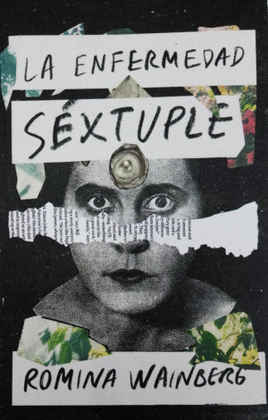 ENFERMEDAD SXTUPLE, LA