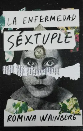ENFERMEDAD SÉXTUPLE, LA ENFERMEDAD SÉXTUPLE, LA