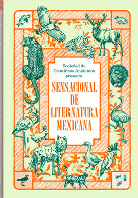 SENSACIONAL DE LITERATURA MEXICANA