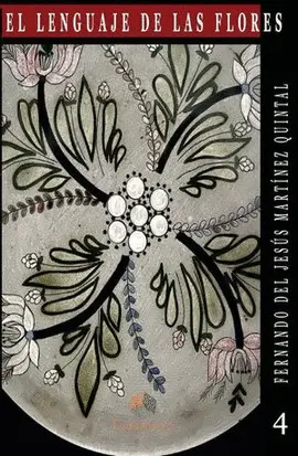 LENGUAJE DE LAS FLORES, EL LENGUAJE DE LAS FLORES, EL