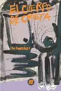 CUERPO DE CRISTA, EL CUERPO DE CRISTA, EL