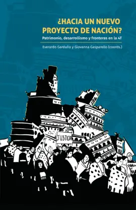 ¿Hacia un Nuevo Proyecto de Nación?