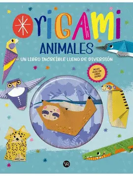 ORIGAMI: ANIMALES ORIGAMI: ANIMALES