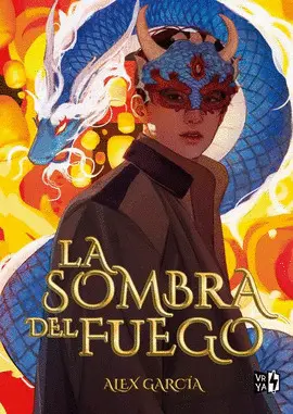 Sombra del Fuego, la