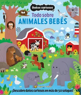 Todo Sobre Animales Bebés. Datos Curiosos