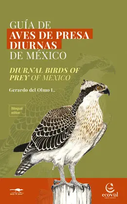 GUÍA DE AVES DE PRESA DIURNAS DE MÉXICO