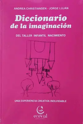 DICCIONARIO DE LA IMAGINACIÓN