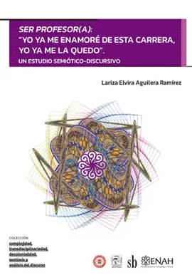 Ser Profesor(A): Yo Ya me Enamoré de esta Carrera, yo Ya me la Quedo