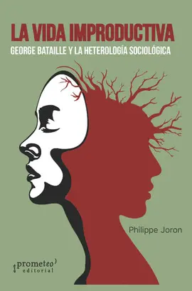 VIDA IMPRODUCTIVA, LA