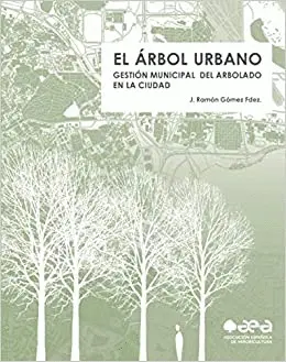 ÁRBOL URBANO, EL ÁRBOL URBANO, EL