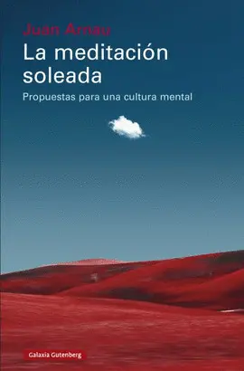 MEDITACIÓN SOLEADA, LA