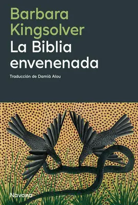 Biblia Envenenada, la