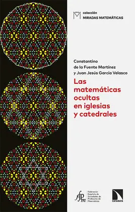 Matemáticas Ocultas en Iglesias y Catedrales, las