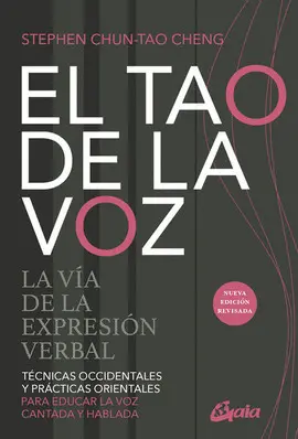 Tao de la Voz, el. La Vía de la Expresión Verbal