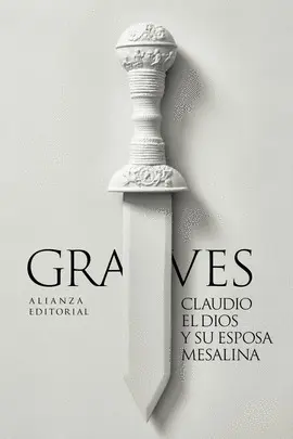 Claudio el Dios y Su Esposa Mesalina