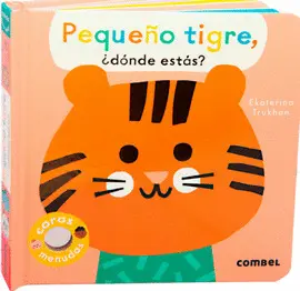 PEQUEÑO TIGRE, ¿DÓNDE ESTÁS?