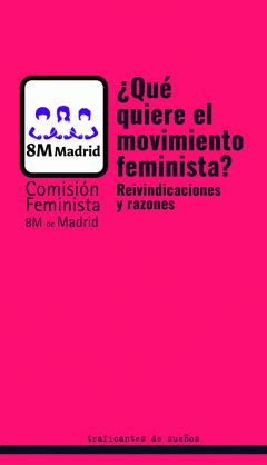 QU QUIERE EL MOVIMIENTO FEMINISTA?