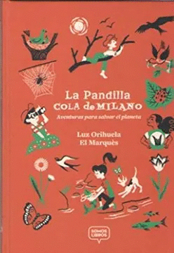 PANDILLA COLA DE MILANO, LA