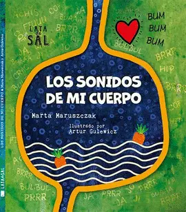 Sonidos de mi Cuerpo, los