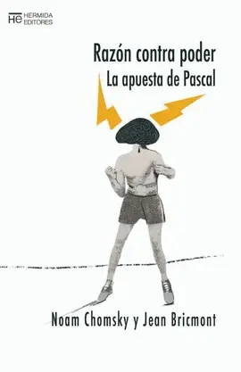 RAZÓN CONTRA PODER. LA APUESTA DE PASCAL