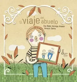 VIAJE DEL ABUELO, EL