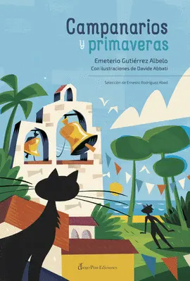 CAMPANARIOS Y PRIMAVERAS CAMPANARIOS Y PRIMAVERAS