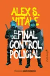 Final del Control Policial, el