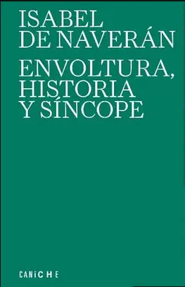 ENVOLTURA, HISTORIA Y SÍNCOPE
