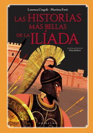 HISTORIAS MS BELLAS DE LA ILADA, LAS