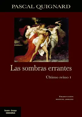 SOMBRAS ERRANTES, LAS