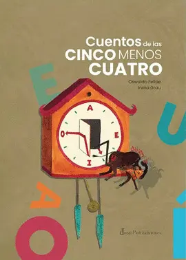 CUENTOS DE LAS CINCO MENOS CUATRO